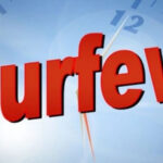 ஊரடங்கு சட்டம் நீக்கம்