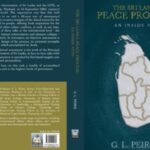 விடுதலைப் புலிகளுடனான பேச்சுக்கள் – ஜி.எல்.பீரிசின் நூல் வெளியானது