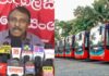 600 அல்ல 6,000 பேருந்துகள் வந்தாலும் இபோச உருப்படாது இலங்கை போக்குவரத்து சபைக்கு (SLTB) 600 புதிய பேருந்துகளை அறிமுகப்படுத்த அரசாங்கம் திட்டமிட்டுள்ளதாகக் கூறப்படும் நடவடிக்கைக்கு இலங்கை தனியார் பேருந்து உரிமையாளர்கள் சங்கம் கடும் கண்டனம் தெரிவித்துள்ளது. இந்த நடவடிக்கை தனியார் பேருந்துத் தொழிலை பாதிக்கும் ஒரு 'தேசியக் குற்றம்' என்றும் அச்சங்கம் குறிப்பிட்டுள்ளது.